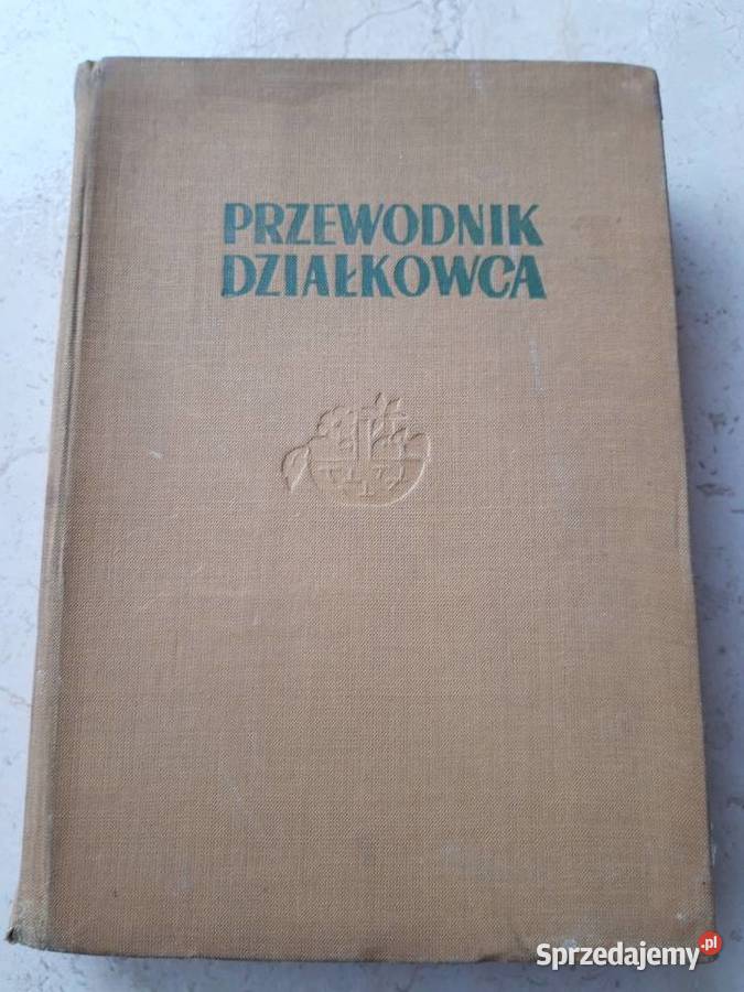 Przewodnik działkowca 1957 Antykwariat