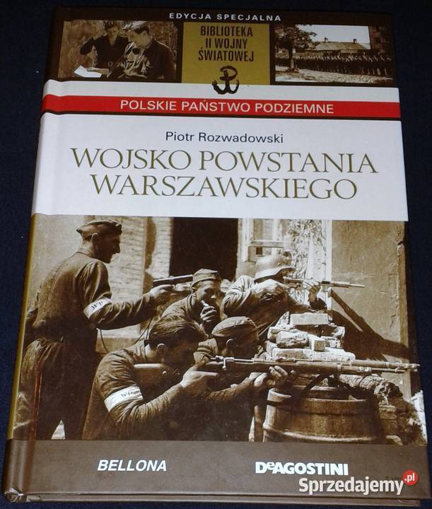 Wojsko Powstania Warszawskiego Piotr Rozwadowski Chełm