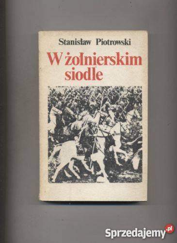 W żołnierskim siodle