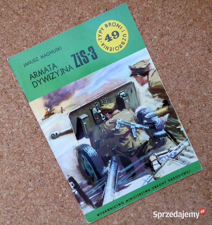 Magnuski Armata dywizyjna ZiS3 militaria, broń, wojskowość Warszawa