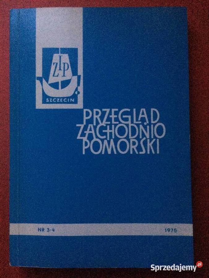 3192 Przegląd Zachodniopomorski Rocznik XIX Szczecin sprzedam