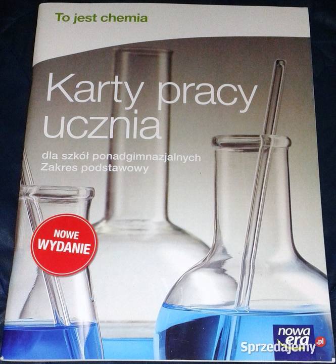 To jest chemia 1 Karty pracy ucznia Zakres Chełm