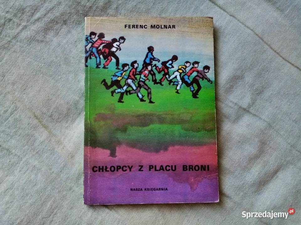 Książka Chłopcy z Placu Broni wyd 1982 Ferenc Sosnowiec
