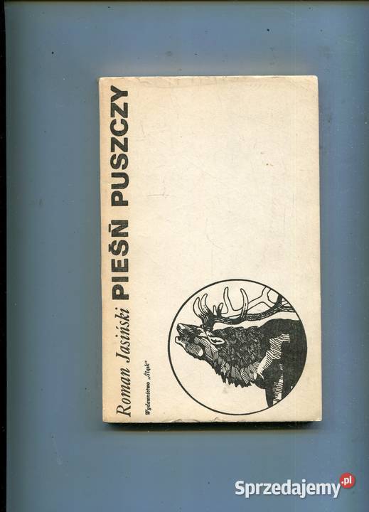 Pieśń puszczy Roman Jasiński Szczecin