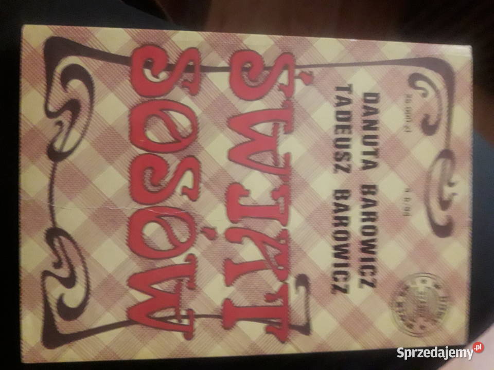 Świat sosów Danuta Barowicz Tadeusz Barowicz Warszawa