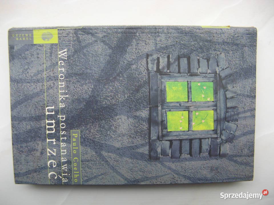 Weronika postanawia umrzeć Paulo Coelho wielkopolskie Poznań sprzedam