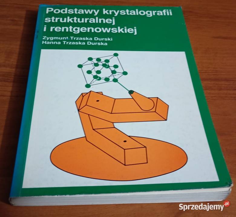 Podstawy krystalografii strukturalnej i Gdańsk
