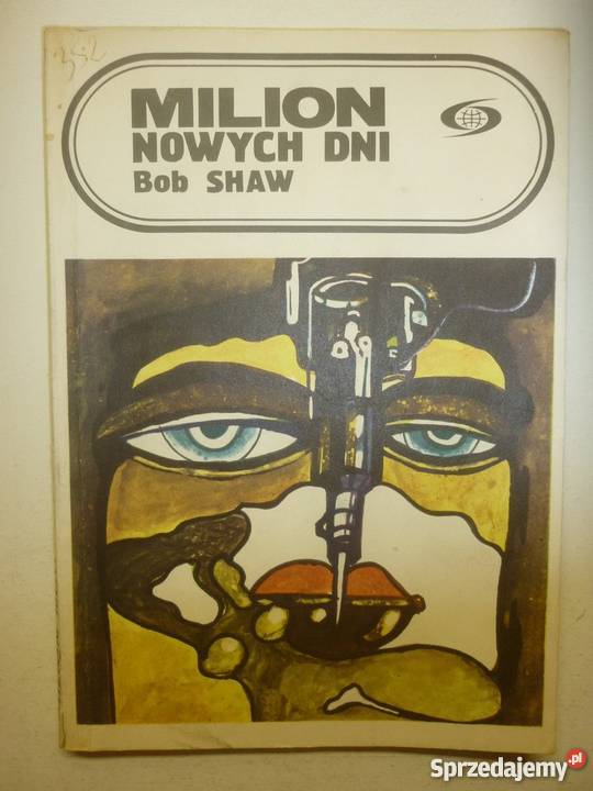 MILION NOWYCH DNI BOB SHAW Piła