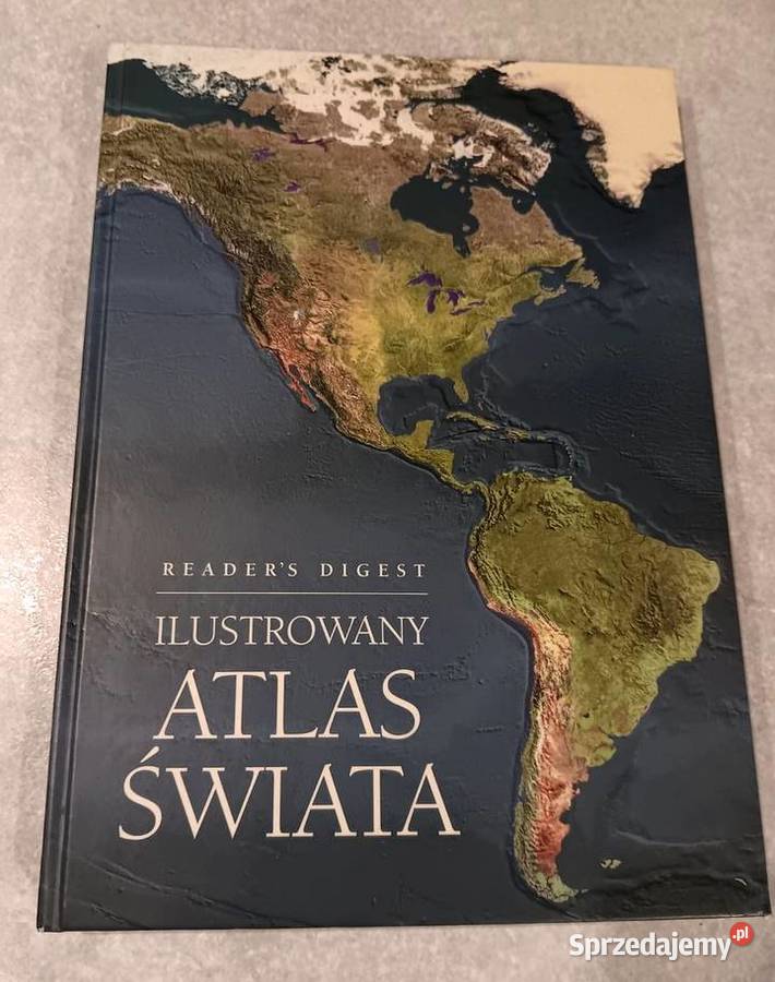 Ilustrowany Atlas Świata Readers Digest Rok wydania 2004 sprzedam