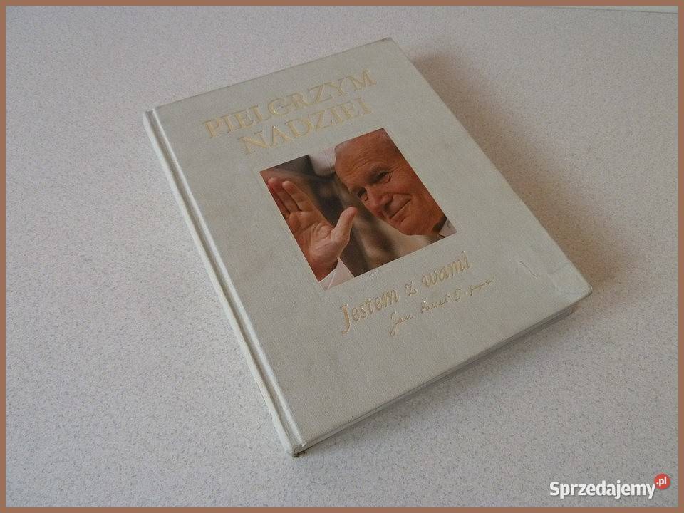 Album Pielgrzym Nadziei Jestem z Wami Jan Paweł wiara, duchowość podkarpackie Rzeszów