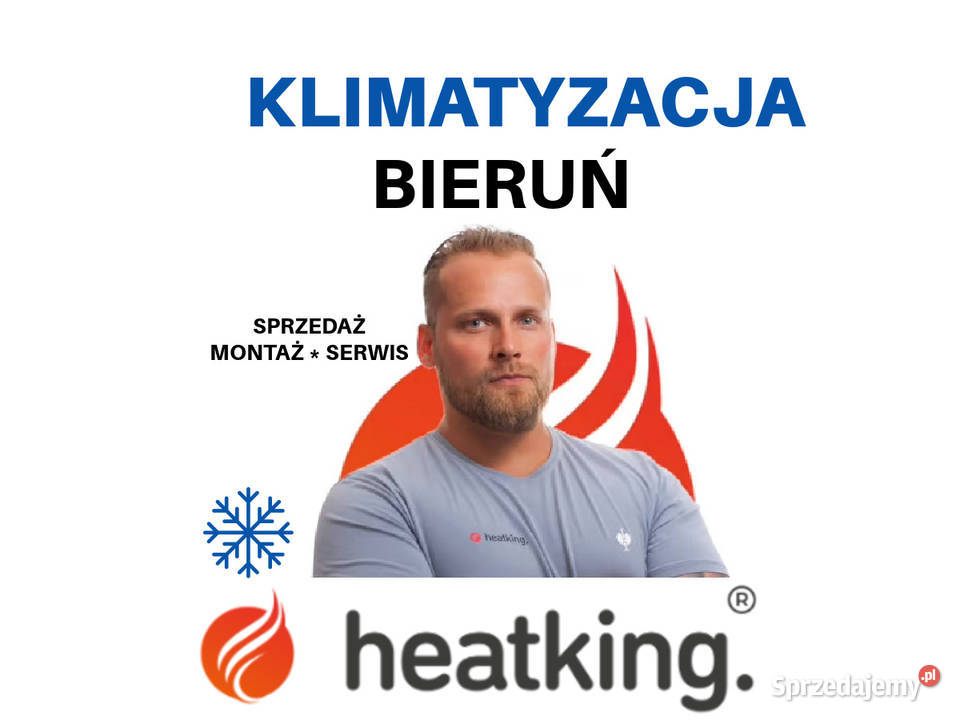 Montaż klimatyzacji Bieruń Heat King Serwis i śląskie
