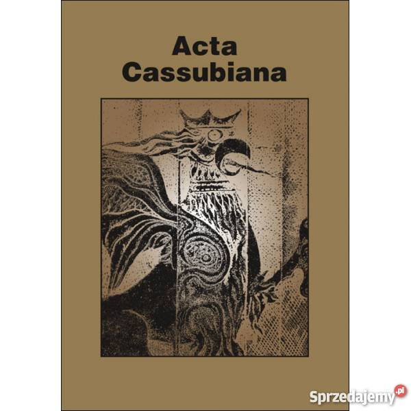 Acta Cassubiana Tom 11 pomorskie