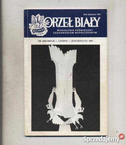 Orzeł Biały Miesięcznik poświęcony zagadnieniom