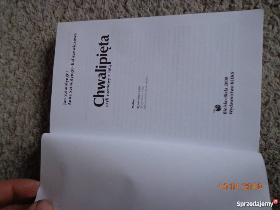 Chwalipięta czyli rozmowa z Tatą Jan Sztaudynger Proza i poezja sprzedam