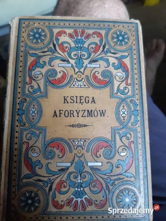 Księga aforyzmów 1888 r Władysław Bełza małopolskie Stary Sącz
