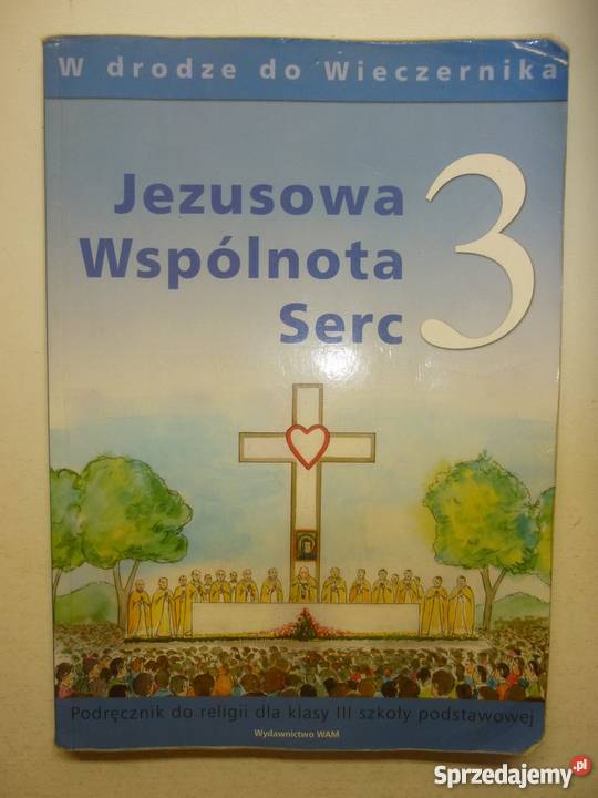 JEZUSOWA WSPÓLNOTA SERC 3 Grudziądz