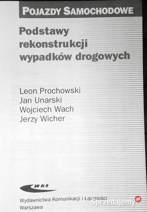 Podstawy rekonstrukcji wypadków drogowych Leon lubelskie Chełm