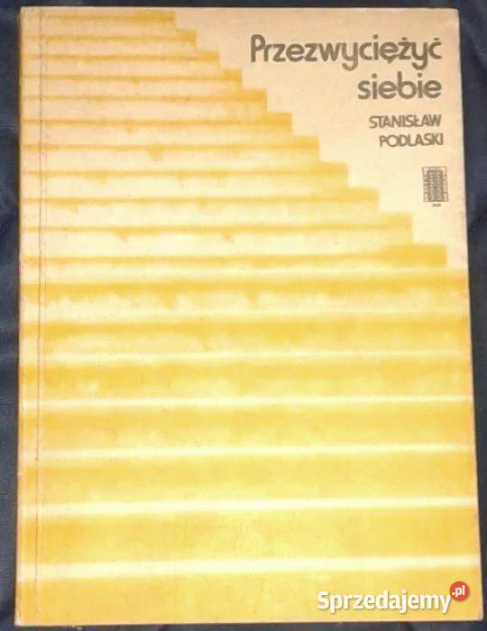 Przezwyciężyć siebie Stanisław Podlaski miękka lubelskie Chełm