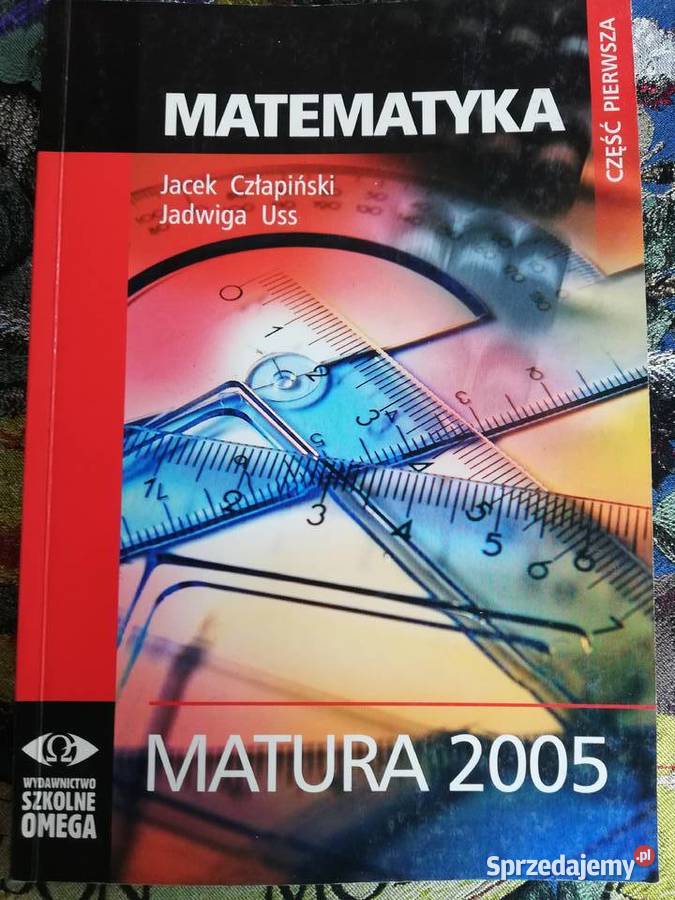 Matura matematyka- J.Uss, J.Człapiński 2 szt.