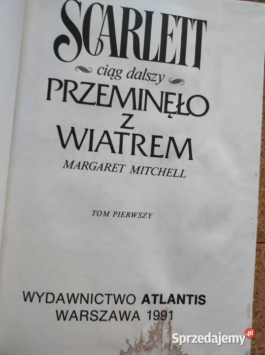 Przemieniło z wiatrem Alexandra Ripley Scarlett Książki i Podręczniki Kielce sprzedam