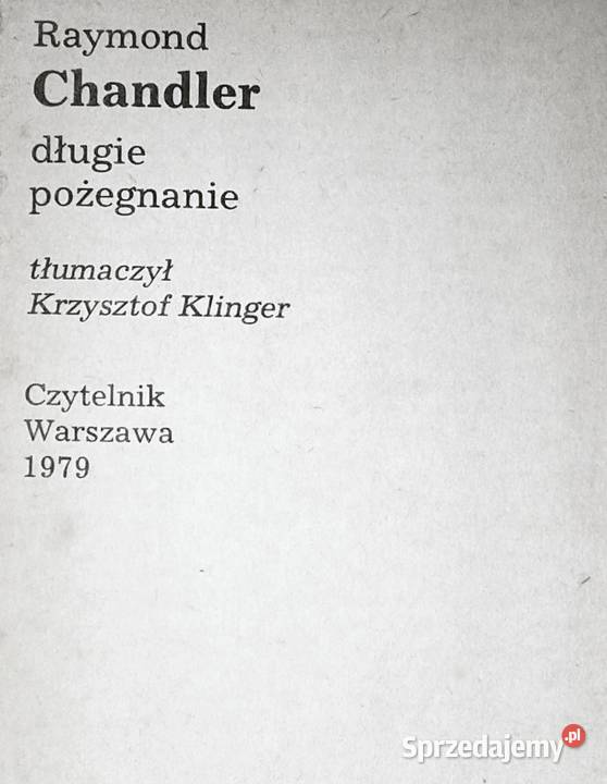 Długie pożegnanie Raymond Chandler Chełm