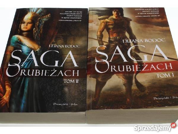 Liliana Bodoc Saga o rubieżach Tomy 12 FA science fiction Goleniów
