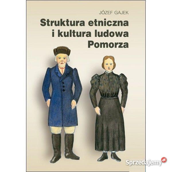 Struktura etniczna i kultura ludowa Pomorza Wejherowo