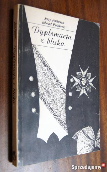 Jerzy Fonkowicz Edward Pietkiewicz Dyplomacja z życie codzienne, obyczaje Parczew
