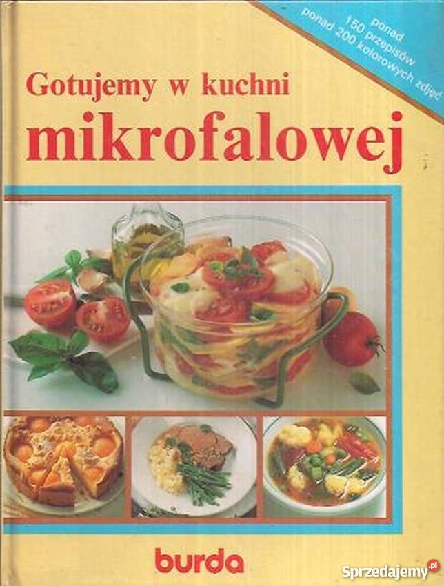 GOTUJEMY W KUCHNI MIKROFALOWEJ Gorzów Wielkopolski