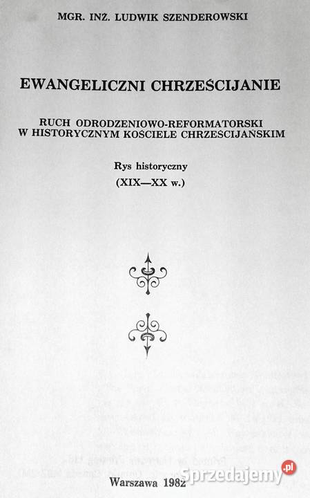 Ewangeliczni chrześcijanie Ludwik Szenderowski Chełm