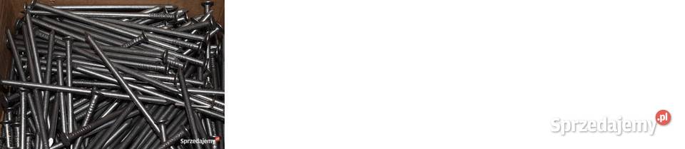 Gwoździe budowlane czarne 70 x 225 mm 699 Sucha Beskidzka