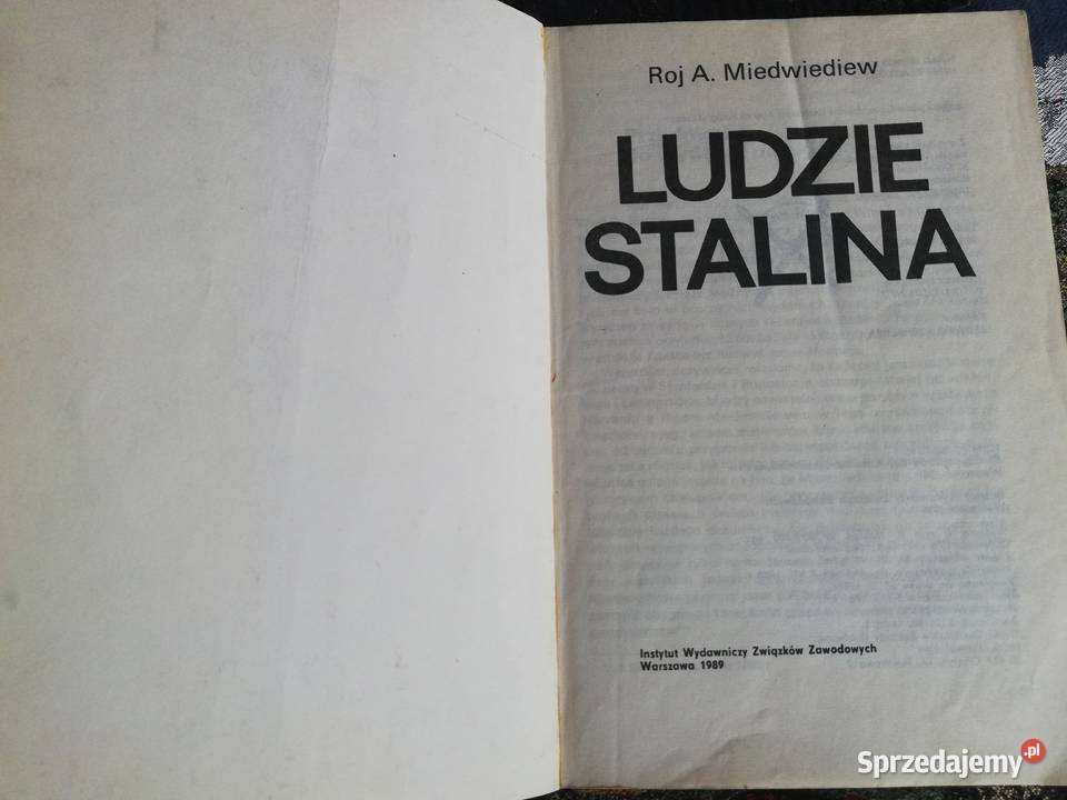 Ludzie Stalina Roj A Miedwiediew Kraków