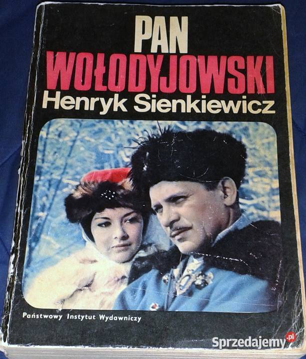 Pan Wołodyjowski Henryk Sienkiewicz Pozostałe Chełm