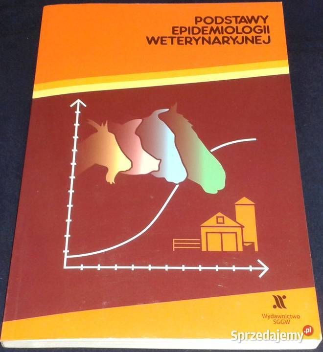 Podstawy epidemiologii weterynaryjnej J Kita J lubelskie Chełm