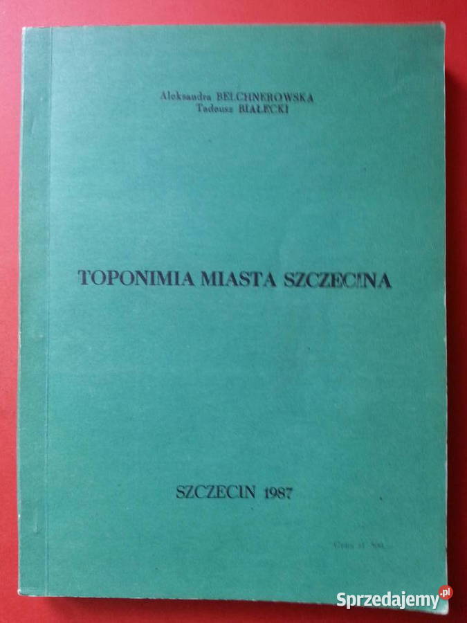 3048 Toponimia Miasta Szczecina sprzedam