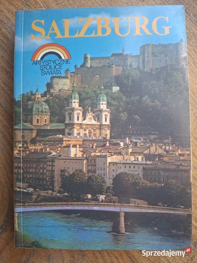 Salzburg Z Góralski Artystyczne stolice świata Kraków