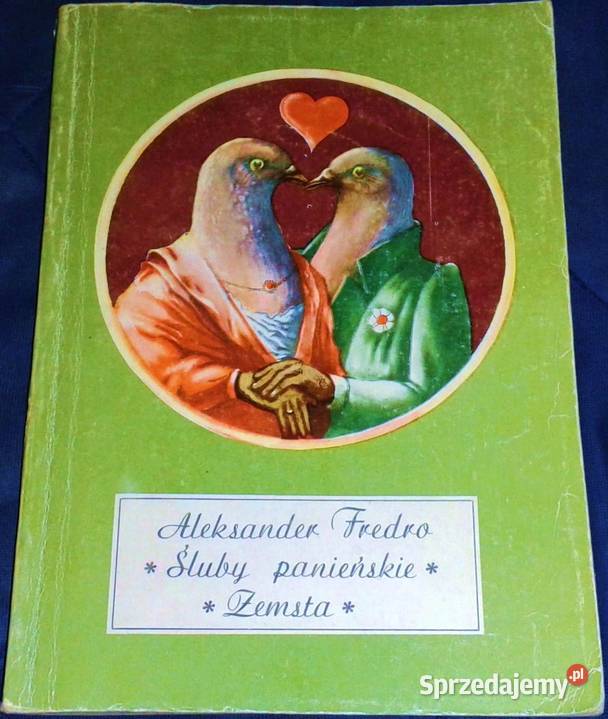 Śluby panieńskie Zemsta Aleksander Fredro lubelskie Chełm