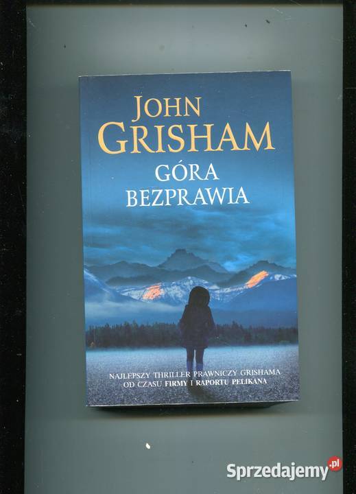 Góra bezprawia Grisham Pozostałe Szczecin