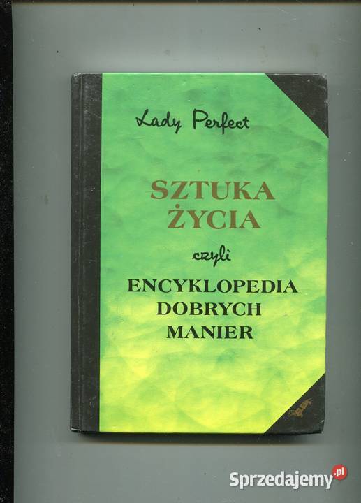 Sztuka życia czyli encyklopedia dobrych manier Szczecin