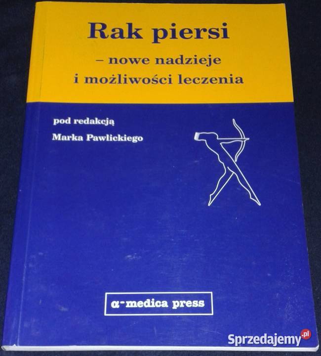 Rak piersi nowe nadzieje i możliwości leczenia Chełm