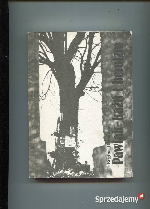 Pawiak kaźń i heroizm Domańska Pozostałe