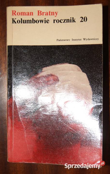 Roman Bratny Kolumbowie rocznik 20 lubelskie Parczew