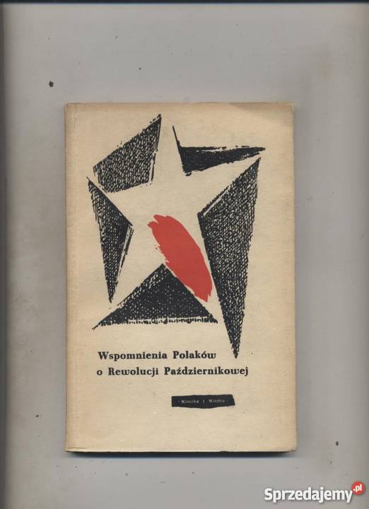 Wspomnienia Polaków o Rewolucji Październikowej