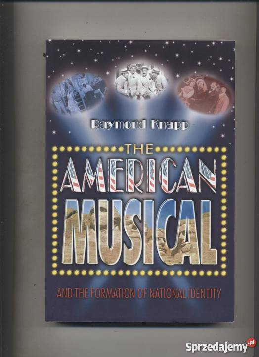 The American Musical and the Formation of National Identity