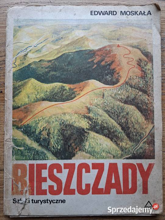 Bieszczady szlaki turystyczne Edward Moskała Mapy i przewodniki Kraków