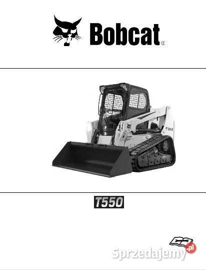 Bobcat T550 T870 T650 instrukcja naprawy Kielce