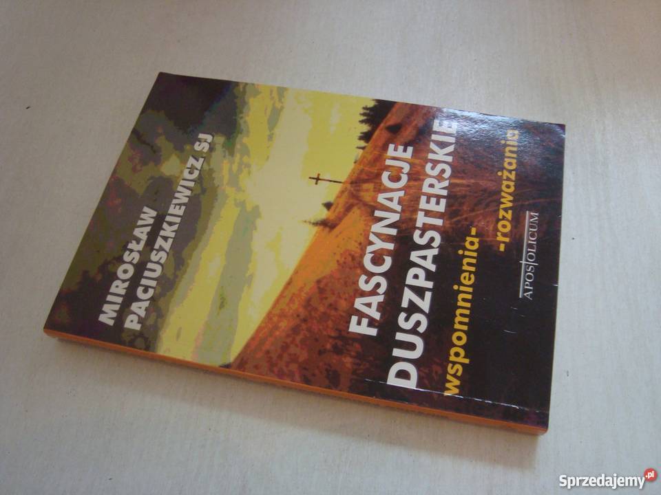 Fascynacje duszpasterskie Paciuszkiewicz fa Goleniów