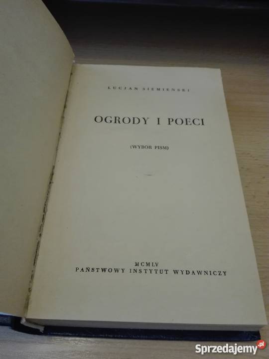 Ogrody i poeci wybór pism Lucjan Siemieński Gdańsk
