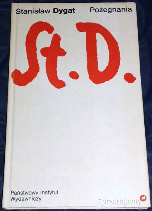 Pożegnania Stanisław Dygat Rok wydania 1981 Chełm sprzedam