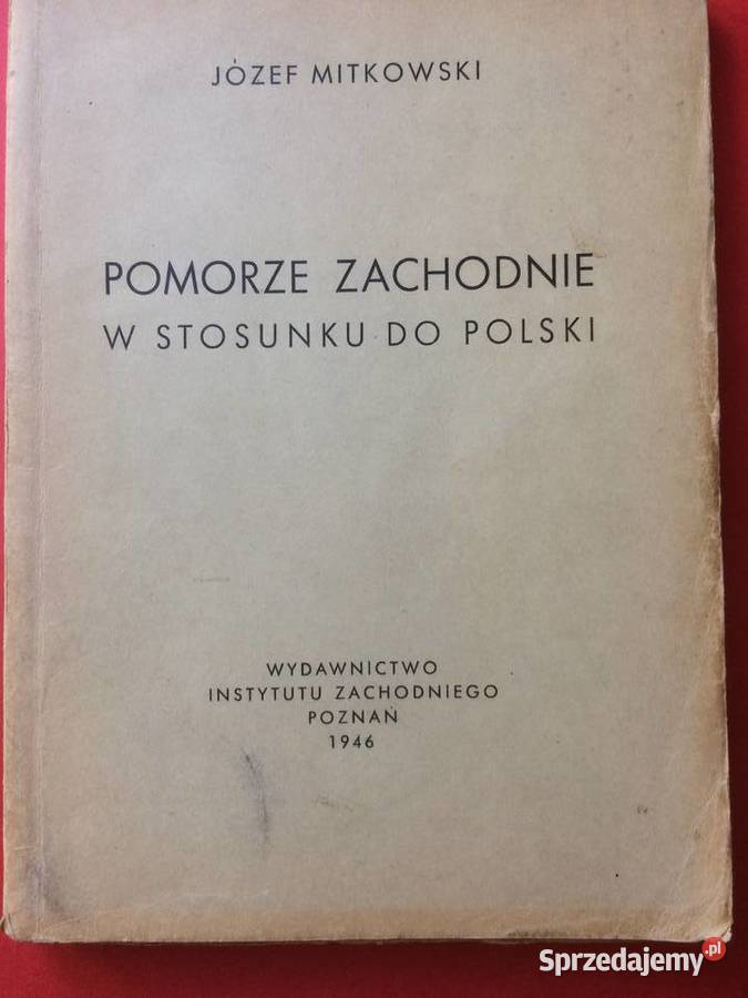 3106 Pomorze Zachodnie W Stosunku Do Polski sprzedam